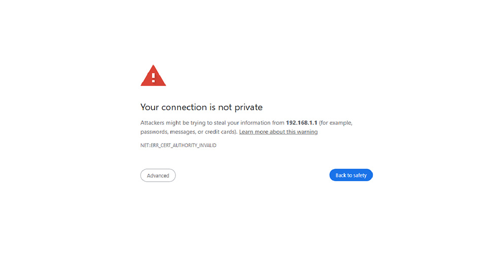 حل مشكلة رسالة اتصالك ليس خاصا Your connection is not private عند الدخول 192.168.1.1